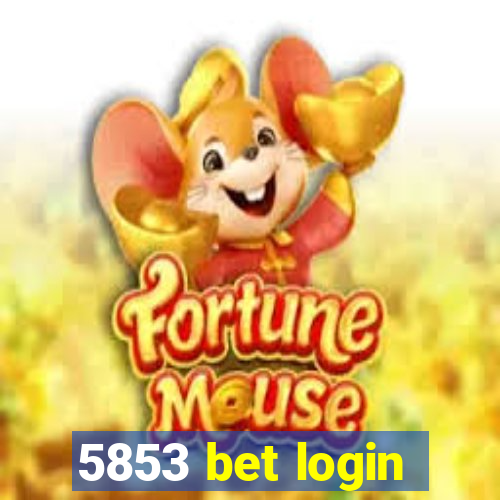 5853 bet login